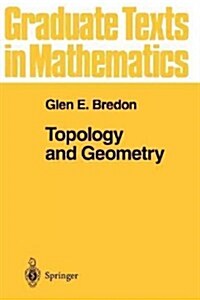 Topology and Geometry (Paperback, 2002)