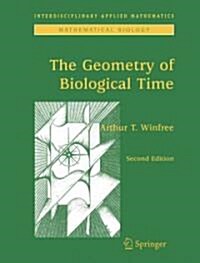 The Geometry of Biological Time (Paperback, 2, 2001. Softcover)