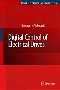 Digital Control of Electrical Drives (Paperback, 2007)