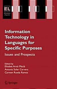 Information Technology in Languages for Specific Purposes: Issues and Prospects (Paperback)
