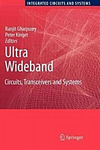Ultra Wideband: Circuits, Transceivers and Systems (Paperback)