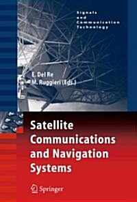 Satellite Communications and Navigation Systems (Paperback)