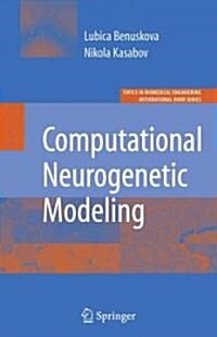 Computational Neurogenetic Modeling (Paperback)