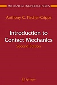 Introduction to Contact Mechanics (Paperback, 2)