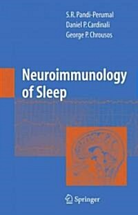 Neuroimmunology of Sleep (Paperback, 2007)