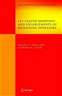 Set-Valued Mappings and Enlargements of Monotone Operators (Paperback)