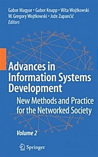 Advances in Information Systems Development: New Methods and Practice for the Networked Society Volume 2 (Paperback)