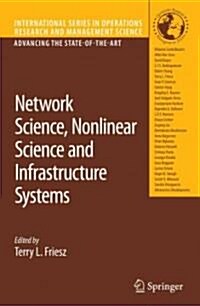Network Science, Nonlinear Science and Infrastructure Systems (Paperback)