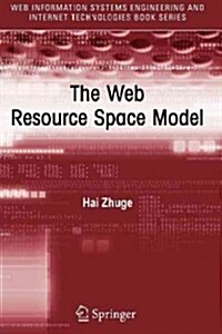 The Web Resource Space Model (Paperback)