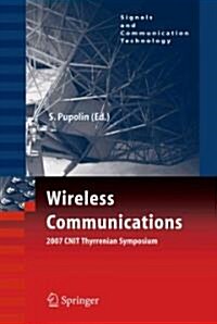 Wireless Communications 2007 Cnit Thyrrenian Symposium (Paperback)