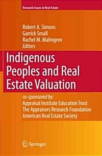 Indigenous Peoples and Real Estate Valuation (Paperback)