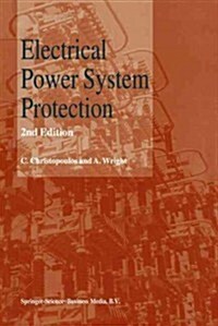 Electrical Power System Protection (Paperback, 2, Softcover Repri)