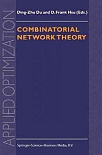 Combinatorial Network Theory (Paperback)