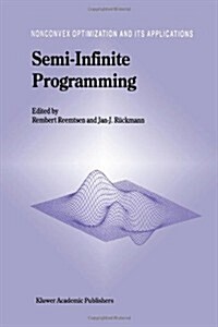 Semi-infinite Programming (Paperback)