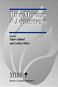 Bank Mergers & Acquisitions (Paperback, 1998)