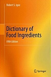 Dictionary of Food Ingredients (Paperback, 5, 2011)