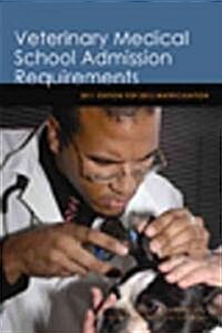 Veterinary Medical School Admission Requirements (Paperback, 1st)
