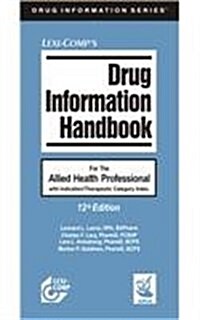Drug Information Handbook for Allied Health Professional (12th, Paperback)