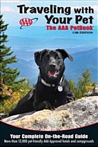 AAA Traveling With Your Pet (Paperback, 13th)