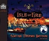 Isle of Fire (Audio CD, Unabridged)