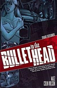 Bullet to the Head (Paperback)