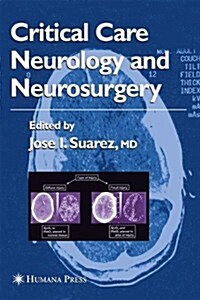 Critical Care Neurology and Neurosurgery (Paperback)