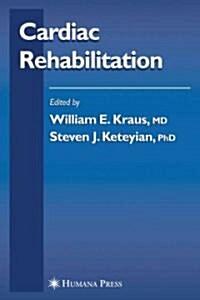 Cardiac Rehabilitation (Paperback)