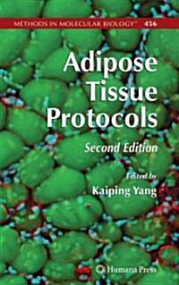 Adipose Tissue Protocols (Paperback, 2)