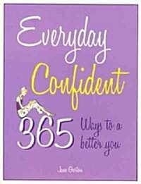 Everyday Confident (Paperback)