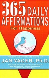 365 Daily Affirmations for Happiness (Paperback)