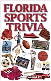 Florida Sports Trivia (Paperback)