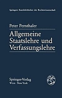 Allgemeine Staatslehre Und Verfassungslehre (Paperback)
