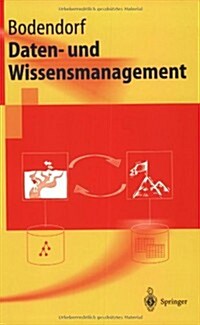 Daten- Und Wissensmanagement (Paperback)