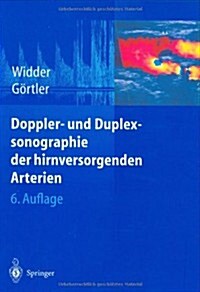 Doppler- Und Duplexsonographie Der Hirnversorgenden Arterien (Hardcover, 6th)