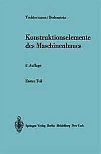 Konstruktionselemente Des Maschinenbaues (Paperback, 8th)