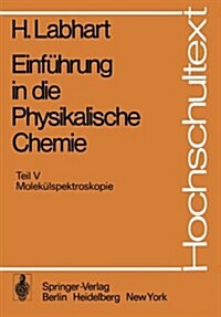 Einfuhrung in Die Physikalische Chemie (Paperback)