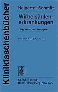 Wirbels Ulenerkrankungen: Diagnostik Und Therapie (Paperback)