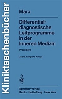 Differentialdiagnostische Leitprogramme in Der Inneren Medizin (Paperback, 2nd)