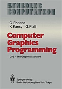 Computer Graphics Programming: Gks - The Graphics Standard (Hardcover, 2nd, REV and Enl)