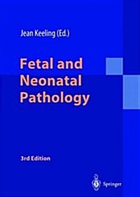 Fetal and Neonatal Pathology (Hardcover, 2nd)