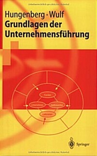 Grundlagen Der Unternehmensf]hrung (Paperback)