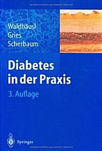 Diabetes in Der Praxis (Hardcover, 3)