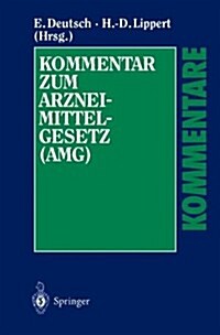 Kommentar Zum Arzneimittelgesetz (Amg) (Hardcover, 2)