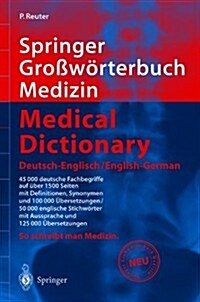 Springer Gro Worterbuch Medizin - Medical Dictionary Deutsch-Englisch/English-German (Hardcover)