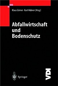 Abfallwirtschaft Und Bodenschutz (Paperback)