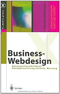 Business-Webdesign: Benutzerfreundlichkeit, Konzeptionierung, Technik, Wartung (Hardcover)