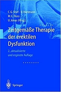 Zeitgem癌e Therapie Der Erektilen Dysfunktion (Paperback, 2, 2., Aktualisier)