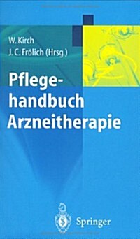 Pflegehandbuch Arzneitherapie (Paperback)