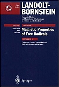 Conjugated Carbon Centered Radicals, High-Spin Systems and Carbenes (Hardcover, 2002)