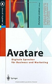 Avatare: Digitale Sprecher Fur Business Und Marketing (Hardcover)